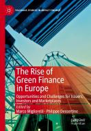 The Rise of Green Finance in Europe edito da Springer International Publishing