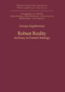 Robust Reality di George Englebretsen edito da De Gruyter