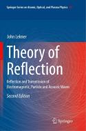 Theory of Reflection di John Lekner edito da Springer International Publishing