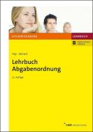Lehrbuch Abgabenordnung di Uta Hey, Christian Lehnert edito da NWB Verlag