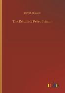 The Return of Peter Grimm di David Belasco edito da Outlook Verlag