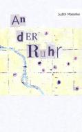 An der Ruhr di Judith Masanke edito da Books on Demand