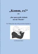 "Komm, ex!" di Henriette Scherf edito da Books on Demand