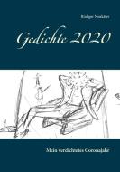 Gedichte 2020 di Rüdiger Neukäter edito da Books on Demand