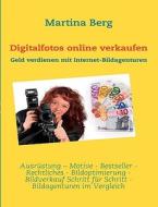 Digitalfotos Online Verkaufen di Martina Berg edito da Books On Demand