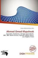 Ahmed Omed Khpulwak edito da Dign Press
