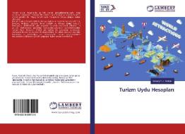 Turizm Uydu Hesaplari di Gökalp Nuri Selçuk edito da LAP Lambert Academic Publishing