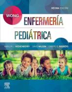 Wong enfermería pediátrica di Marilyn J. Hockenberry edito da Elsevier España