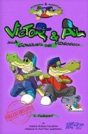 Victor & Al Alla Conquista Dei Videogiochi - Il Prezzo: Italian Edition di Maria Elena Paladini edito da Gryps Editore