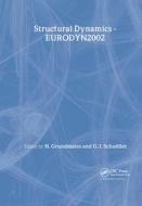 Structural Dynamics - Eurodyn di Harry Grundmann edito da CRC Press
