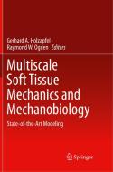 Multiscale Soft Tissue Mechanics and Mechanobiology edito da Springer