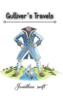 Gulliver's Travels di Jonathan swift edito da Independently Published
