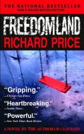 Freedomland di Richard Price edito da DELTA