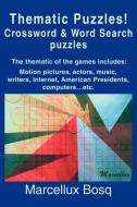 Thematic Puzzles! Crossword di Marcellux Bosq edito da iUniverse