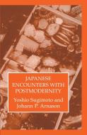 Japenese Encounters With Postmod di Yoshio Sugimoto edito da Routledge