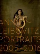 Annie Leibovitz: Portraits 2005-2016 di Annie Leibovitz edito da Phaidon Press Ltd