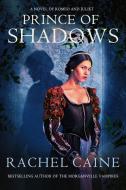 Prince of Shadows di Rachel (Author) Caine edito da Allison & Busby