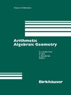 Arithmetic Algebraic Geometry di Gerr edito da Birkhäuser Boston