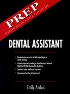 Dental Assistant di Emily Andujo edito da Pearson Professional Education