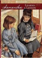 Samantha Learns a Lesson: A School Story di Susan S. Adler edito da American Girl Publishing Inc
