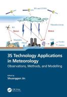 3S Technology Applications In Meteorology edito da Taylor & Francis Ltd