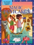 A Postcard from Australia di Laurie Friedman edito da BLOSSOMS BEGINNING READERS