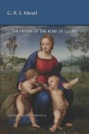 Ebook The Himn of the Robe of Glory di G.R.S. Mead edito da Artemide Libri