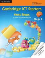 Cambridge Ict Starters: Next Steps, Stage 2 di Jill Jesson, Graham Peacock edito da CAMBRIDGE