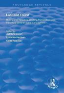 Lost and Found di Judith Masson, Christine Harrison, Annie Pavlovic edito da Taylor & Francis Ltd