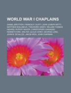 World War I Chaplains: Francis P. Duffy, di Books Llc edito da Books LLC, Wiki Series