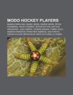 Modo Hockey Players: Markus N Slund, Pet di Books Llc edito da Books LLC, Wiki Series