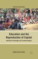 Education and the Reproduction of Capital edito da Palgrave Macmillan