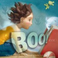 The Boo! Book di Nathaniel Lachenmeyer edito da ATHENEUM BOOKS