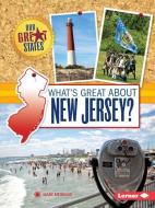 What's Great about New Jersey? di Mary Meinking edito da LERNER CLASSROOM