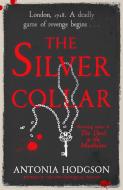 The Silver Collar di Antonia Hodgson edito da Hodder & Stoughton