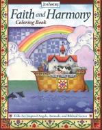 Faith and Harmony Coloring Book: Folk-Art Inspired Angels, Animals, and Biblical Scenes di Jim Shore edito da DESIGN ORIGINALS