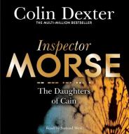 The Daughters Of Cain di Colin Dexter edito da Pan Macmillan