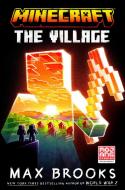 Minecraft: The Village di Max Brooks edito da Random House