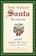 The Great Santa Search di Jeff Guinn edito da Tarcher