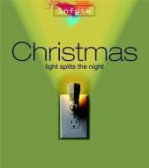 Christmas: Light Splits the Night di Diane Averill, Amy Brown edito da FAITH ALIVE