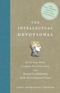 The Intellectual Devotional di David Kidder, Noah Oppenheim edito da Rodale Press