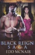 Black Reign Saga di Edd McNair edito da Kensington Publishing