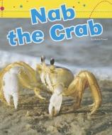 Nab the Crab di Marie Powell edito da AMICUS
