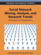 Social Network Mining, Analysis and Research Trends edito da Information Science Reference