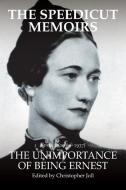 The Speedicut Memoirs: The Unimportance of Being Ernest di Christopher Joll edito da AUTHORHOUSE UK
