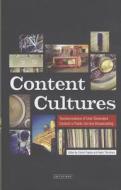Content Cultures: Transformations of User Generated Content in Public Service Broadcasting edito da PAPERBACKSHOP UK IMPORT