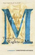 Thomas Paine\'s "rights Of Man" di Christopher Hitchens edito da Atlantic Books