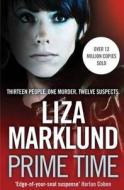 Prime Time di Liza Marklund edito da Simon & Schuster Ltd