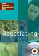 Dbc:negotiating di Susan Lowe, Louise Pile edito da Delta Publishing