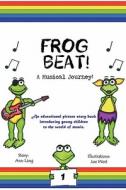 Frogbeat di Annie Lang edito da Spinetinglers Publishing